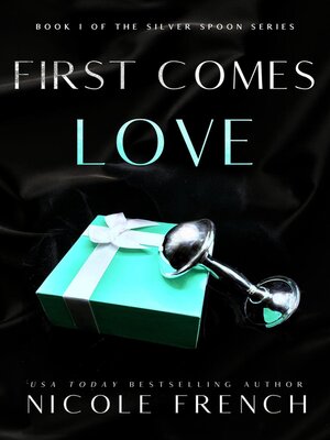 cover image of First Comes Love